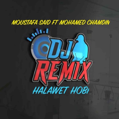 Halawet Hobi (Remix 2022) - Single