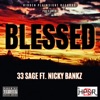 Blessed (feat. Nicky Bankz) - Single