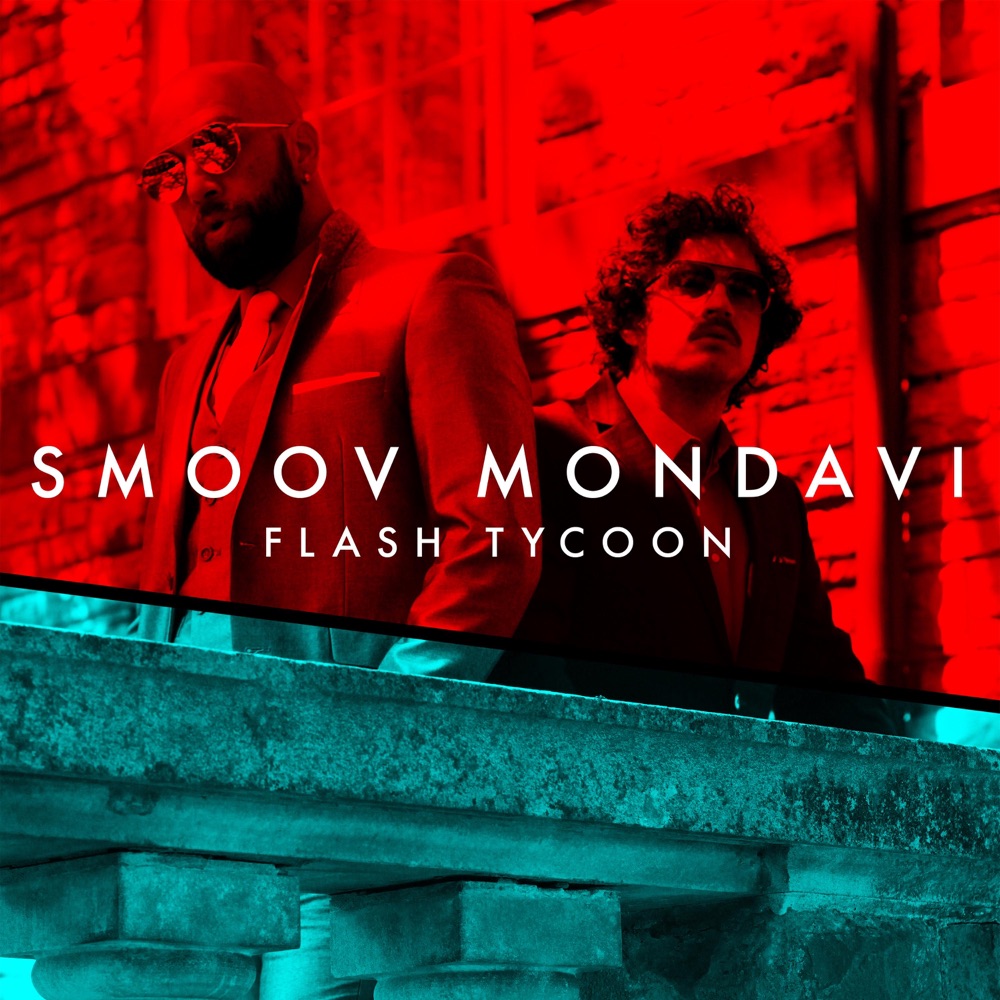 Обложка альбома «Flash Tycoon - Single» — Smoov-E & Christo Mondavi