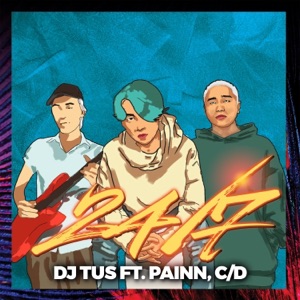 24/7 (feat. Painn & CD)