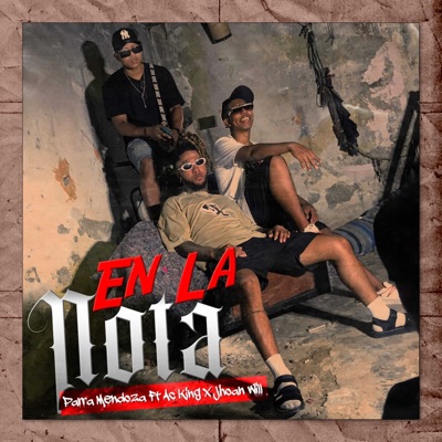 En la Nota (feat. Ac king & Johan Will) - Single