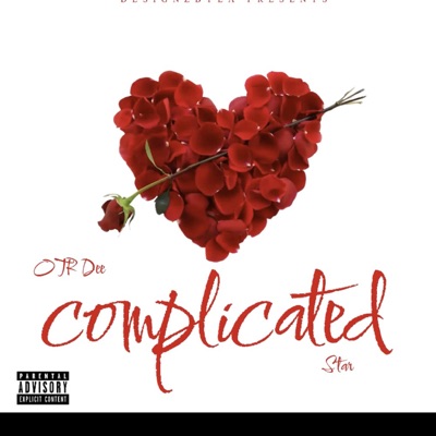 Complicated (feat. OTR Dee) - Single