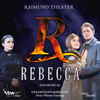 Rebecca (Gesamtaufnahme Live - Neue Wiener Fassung 2022) - Sylvester Levay & Michael Kunze