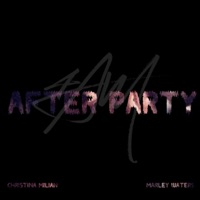 After Party (feat. Christina Milian & Marley Waters) - Single - 4 AM
