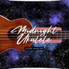 Midnight Ukulele