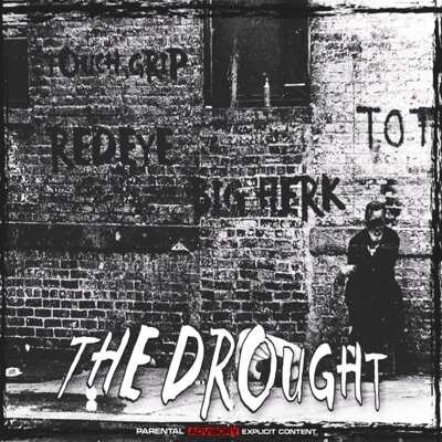 The Drought (feat. Big Herk & RedEye Ron) - Single