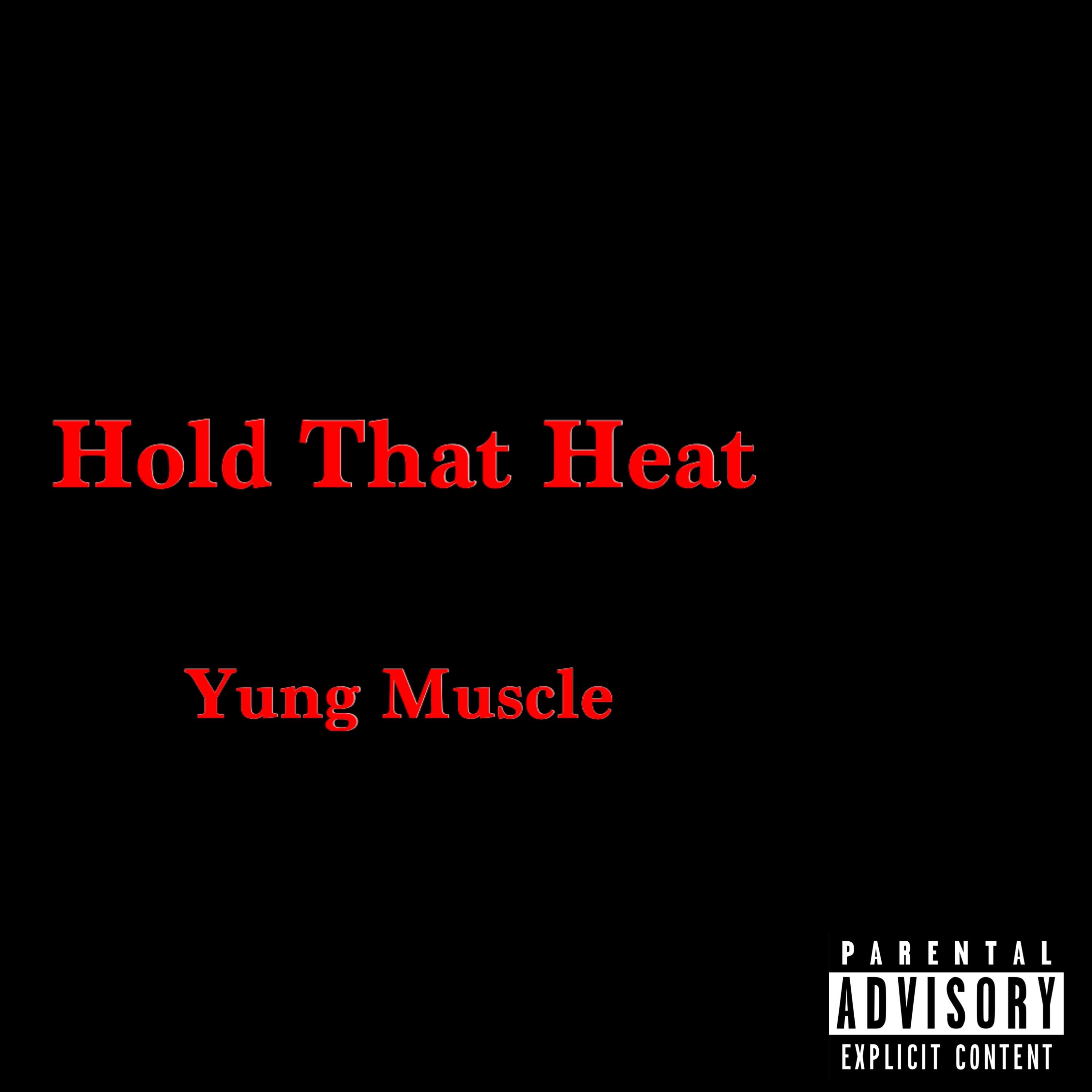 Hold That Heat (Remix) - Single