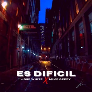 Es Difícil (feat. mike geezy)