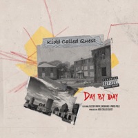 Day By Day (feat. Blessit Nafay, Brogawd & Paris Polo) - Single - Kidd Called Quest