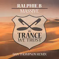 Massive (Dan Thompson Extended Remix) — Ralphie B