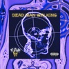 Dead Man Walking - Single