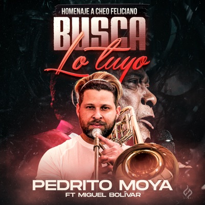 Busca lo tuyo (feat. Miguel Bolivar) - Single