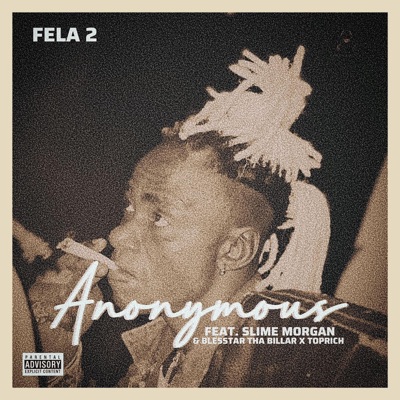 ANONYMOUS GANG (feat. SLIME MORGAN, Toprich & DJ Starry) - Single