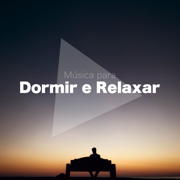 Música para Dormir e Relaxar