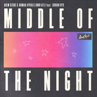 Middle of the Night (feat. Jordan Rys) - Single - Arem Ozguc, Arman Aydin & Onur Atli