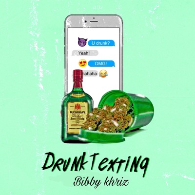 Drunk Texting - EP