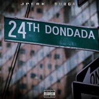 24th DonDada (feat. Burga) - Single - Jperk