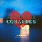 Amor De Cobardes - Ariar lyrics