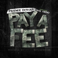 Pay a Fee (Radio Edit) - Single - Preme Dibiasi & Big indo