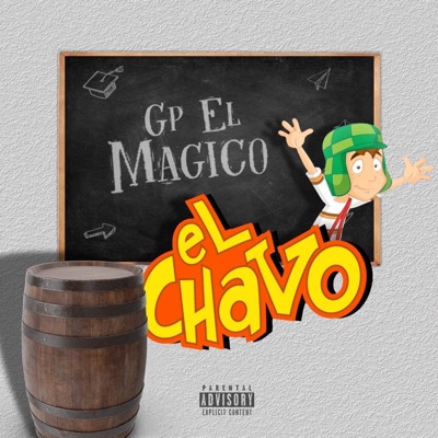 El chavo (el chavo Remix) - Single