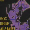 ALPHA - SÓZ BERE ALMAIM