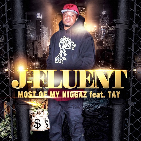 Most of My N****z (feat. Tay) - Single