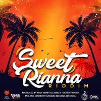 Sweet Rianna Riddim - Single - Cooyah, Linky First & MIGHTY