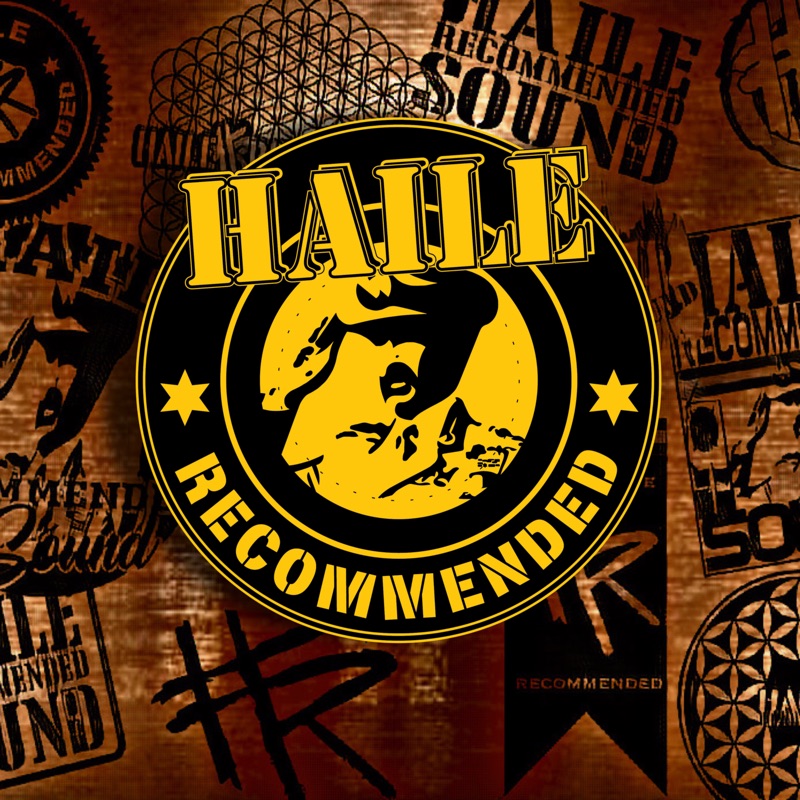 Haile Recommended