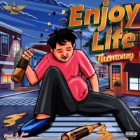 Enjoy Life (Do It) - Single - TheMoney