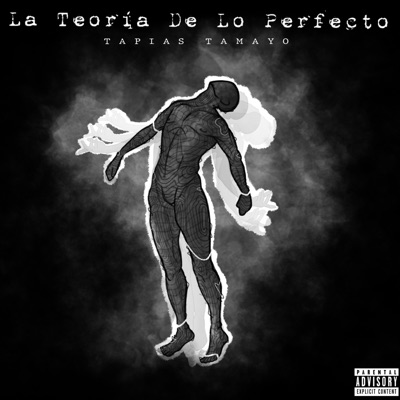 La Teoría de Lo Perfecto - EP