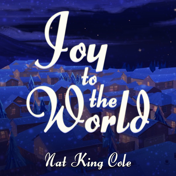 Joy To The World (1999 Remasters)