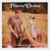 Princess Chelsea - We Kick Around