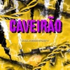 Caveirão - Single