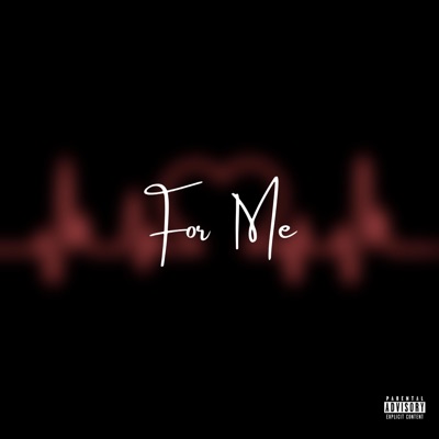 For Me - Single
