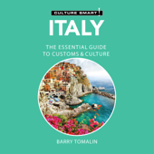 Italy - Culture Smart!: The Essential Guide to Customs &amp; Culture - Barry Tomalin Cover Art