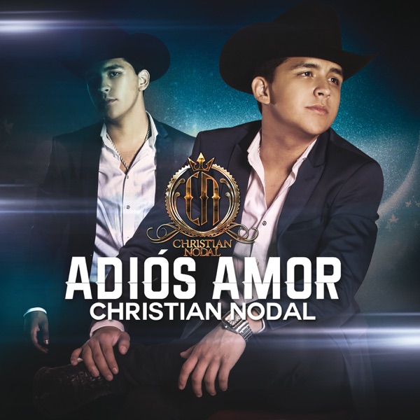 Christian Nodal - Adios Amor