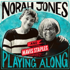 Friendship (From “Norah Jones is Playing Along” Podcast) [feat. Mavis Staples] - Single