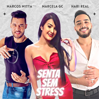 Senta Sem Stress - Single