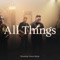 All Things (Live) artwork