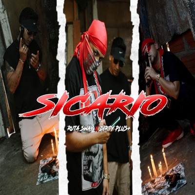 Sicario (feat. Ruta Sway) - Single