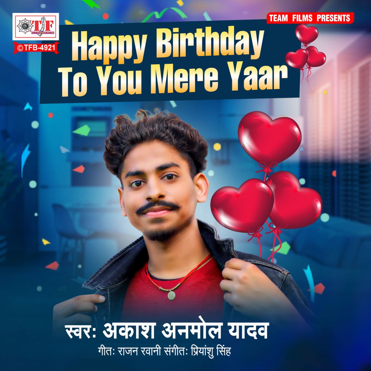 ‎Happy Birthday To You Mere Yaar - Single By Akash Anmol Yadav On Apple ...