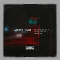 Zen'ten revist (feat. Boiizen dj & Candy Flow rsa) - Single - ShennyDaDeejay