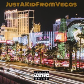 Just a Kid From Vegas Kelz702