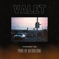 Valet - Single - 7thstreet Tre