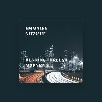 Listen to Emmalee Nitzsche, watch music videos, read bio, see tour dates & more!