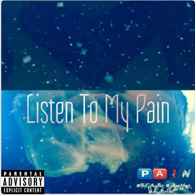 Listen To My Pain - EP