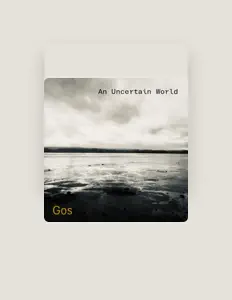 Listen to Gos, watch music videos, read bio, see tour dates & more!