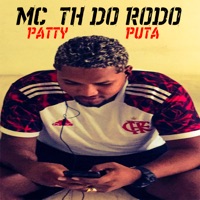 Patty Puta - Juramento - Single - Mc Th do rodo