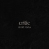 Critic - Single