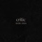 Critic - Avery Anna lyrics